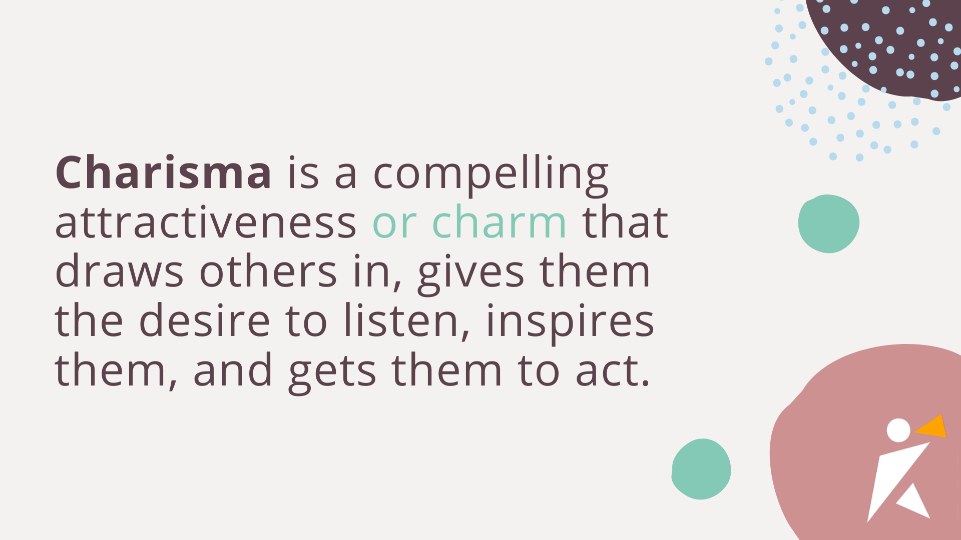 Charisma is a compelling attractiveness_SpeakerHub