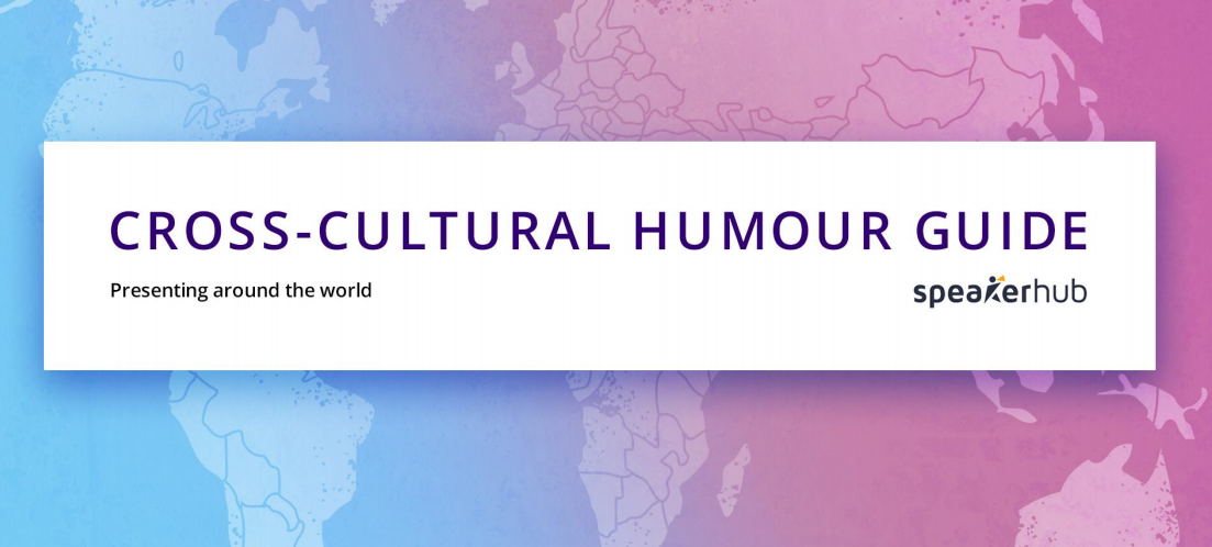 Presenting around the world: Cross-cultural humour guide