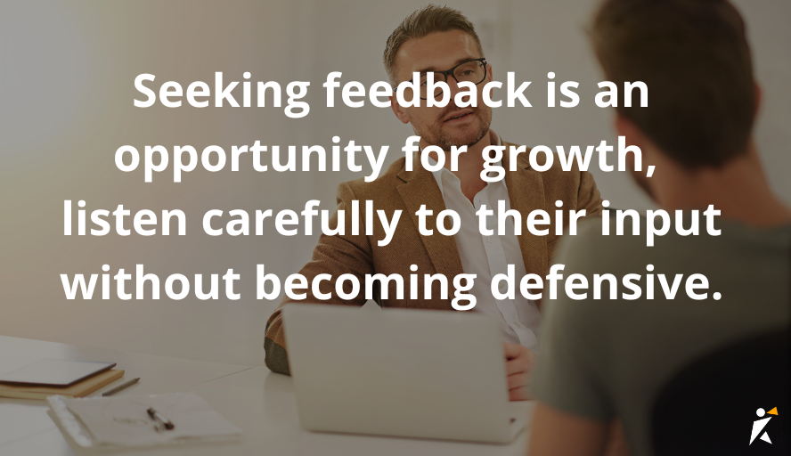 Seek Feedback and Continuous Improvement