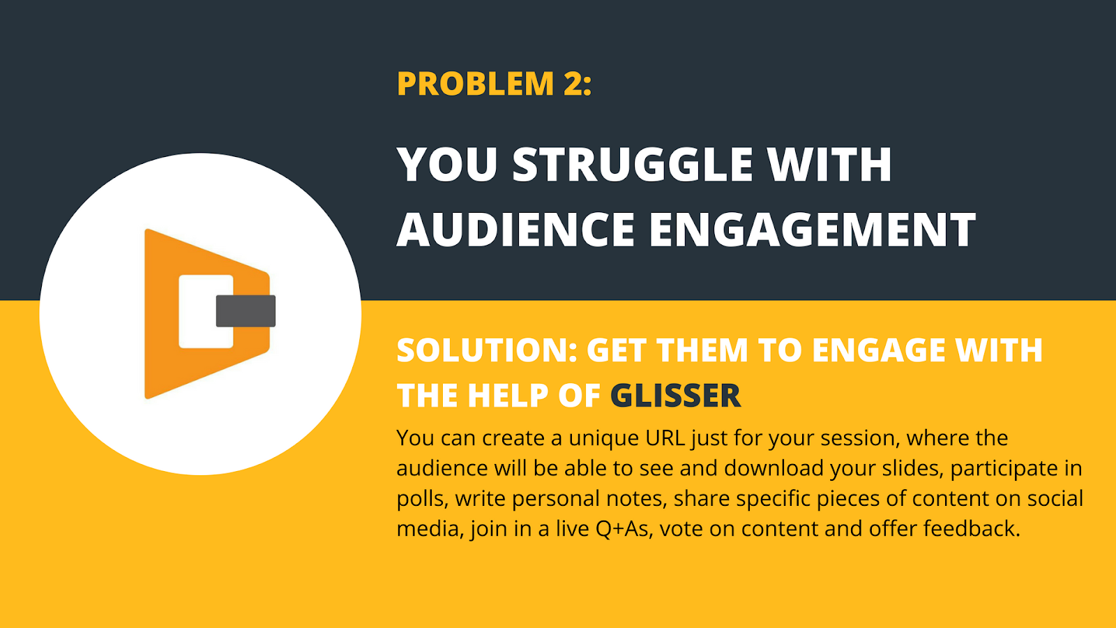 struggle with audience engagement
