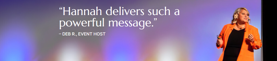 Hannah Austin Speaker, Thought Leader, Best-Selling Author's cover banner