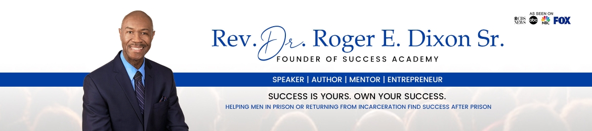Rev. Dr. Roger E. Dixon, Sr.'s cover banner