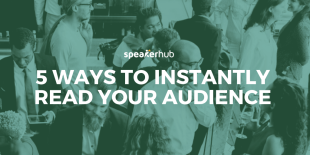 5 ways to instantly read your audience