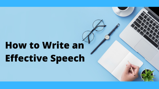 How to Write an Effective Speech