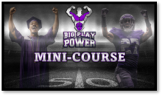 Big Play Power: Mini-Course