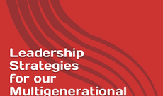 Leadership Strategies for our Multigenerational Workforce